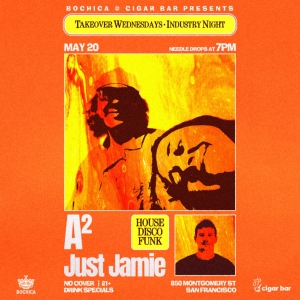 Takeover Wednesdays: Industry Night &ndash; A&sup2; & Just Jamie - May 20, 2026